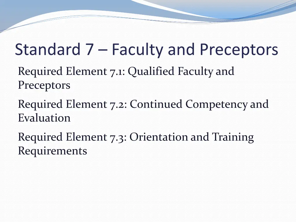 standard 7 faculty and preceptors
