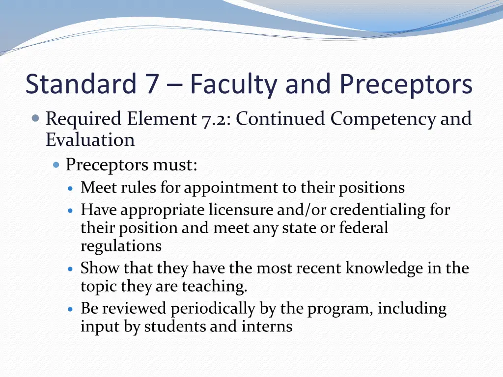 standard 7 faculty and preceptors required 1