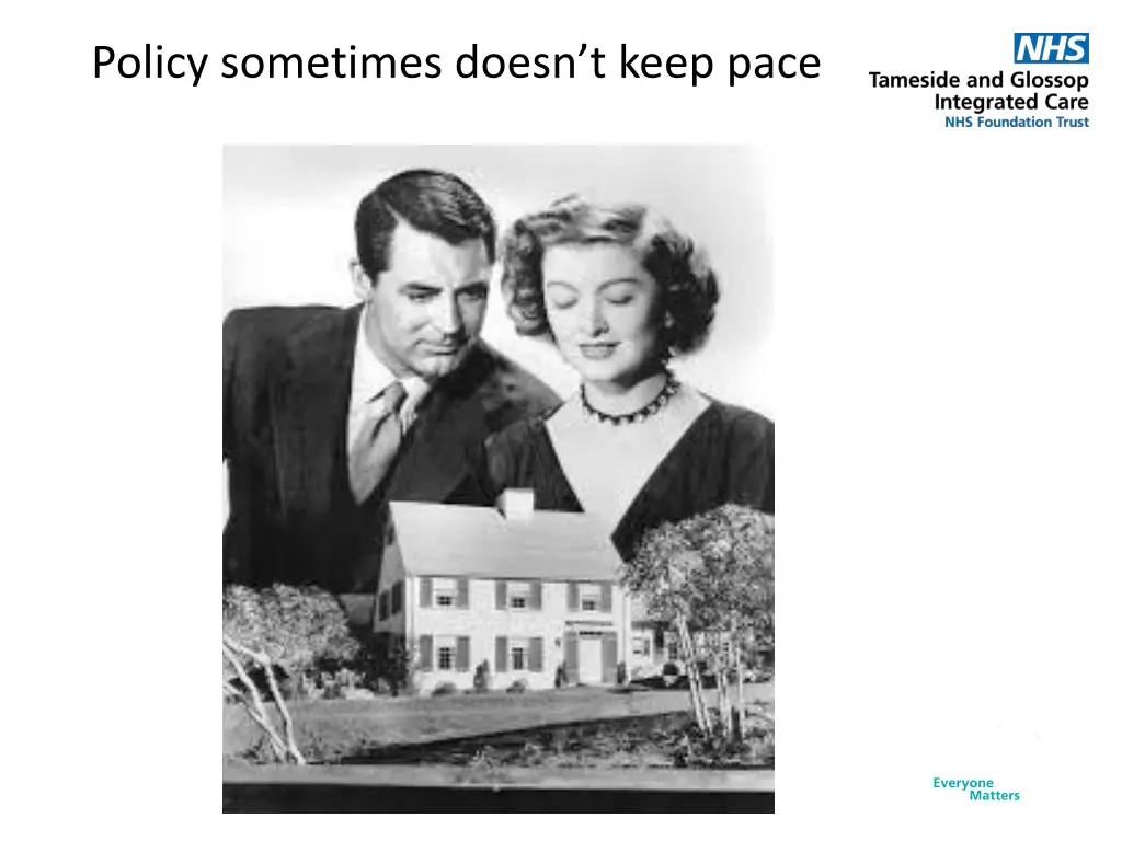 policy sometimes doesn t keep pace