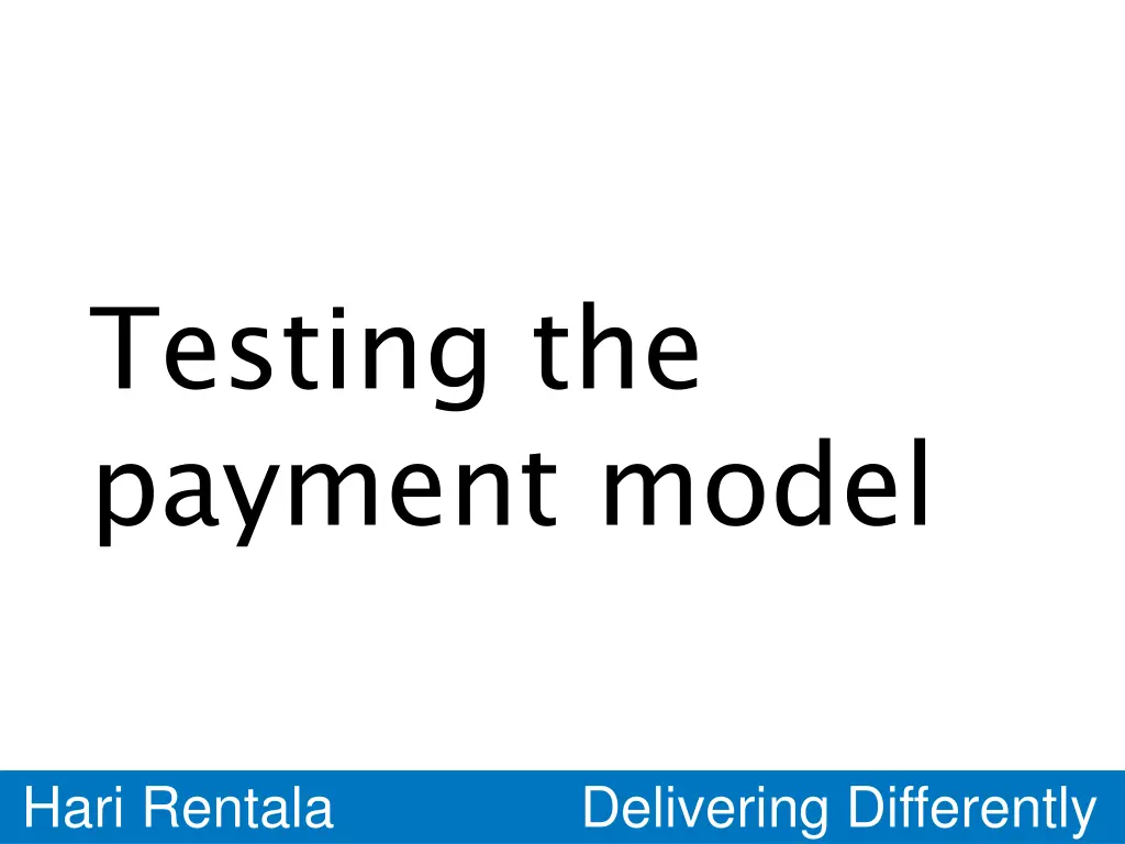 testing the payment model