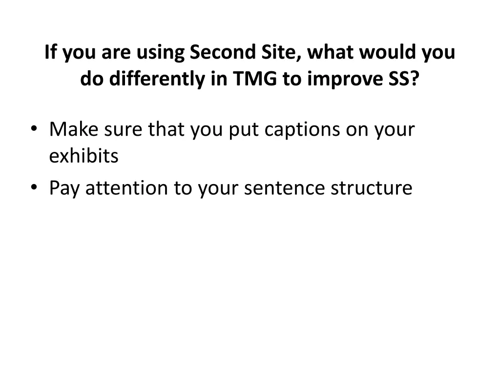 if you are using second site what would