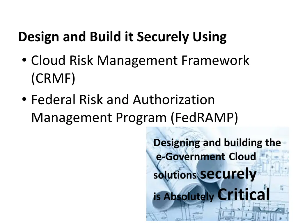 design and build it securely using cloud risk