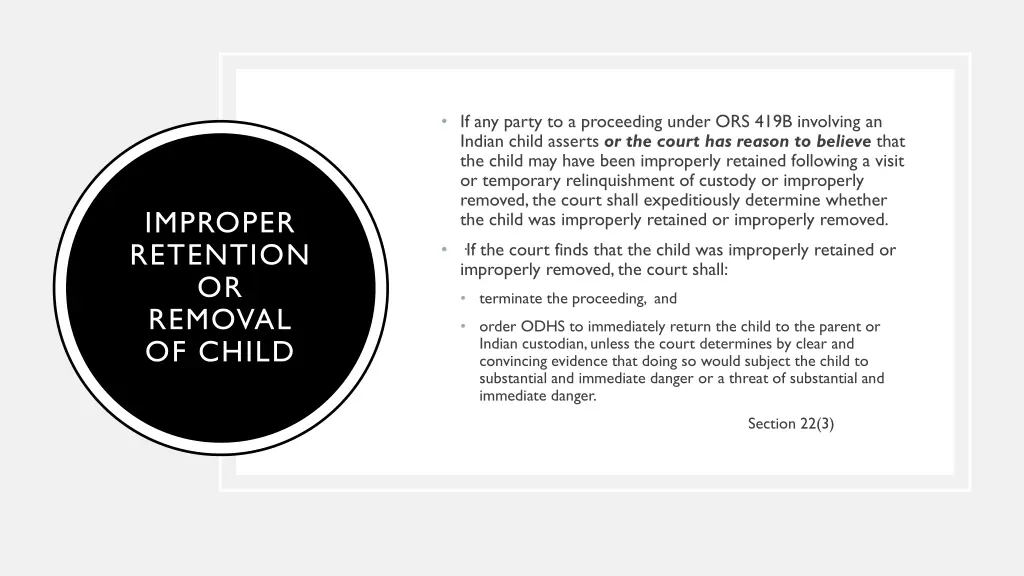 if any party to a proceeding under ors 419b