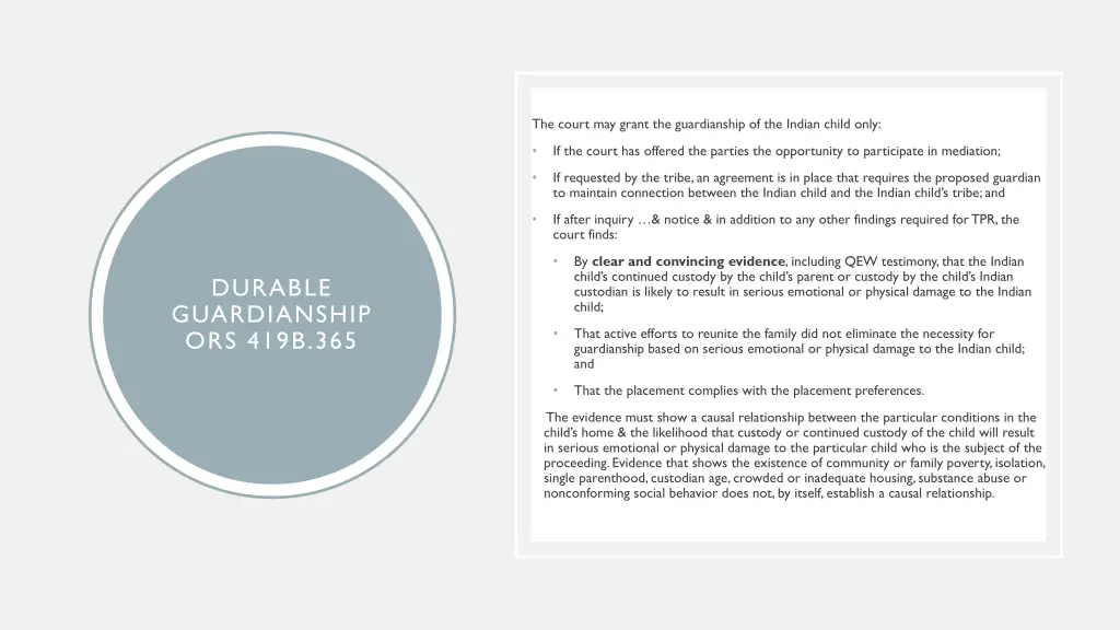 the court may grant the guardianship