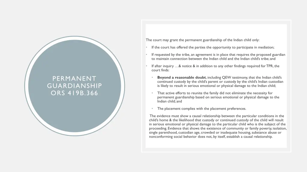 the court may grant the permanent guardianship