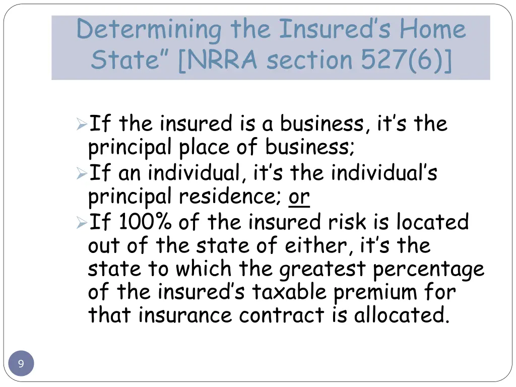 determining the insured s home state nrra section