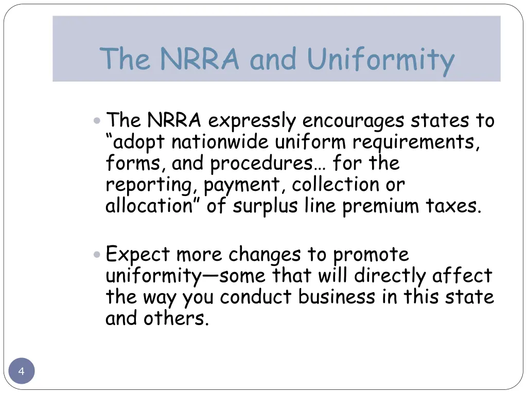 the nrra and uniformity