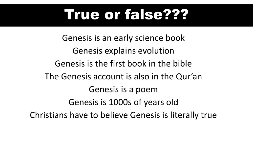 true or false