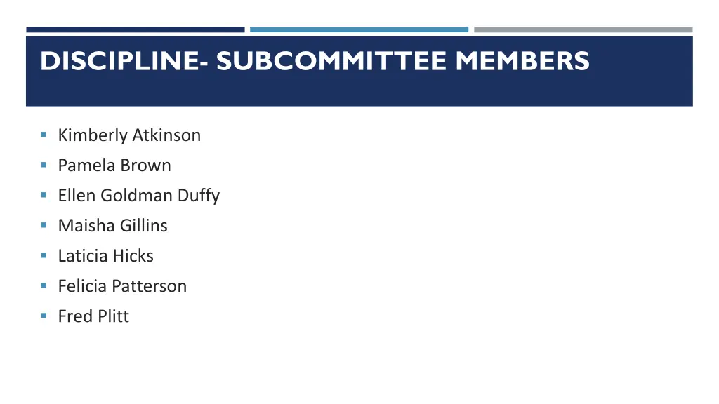 discipline subcommittee members