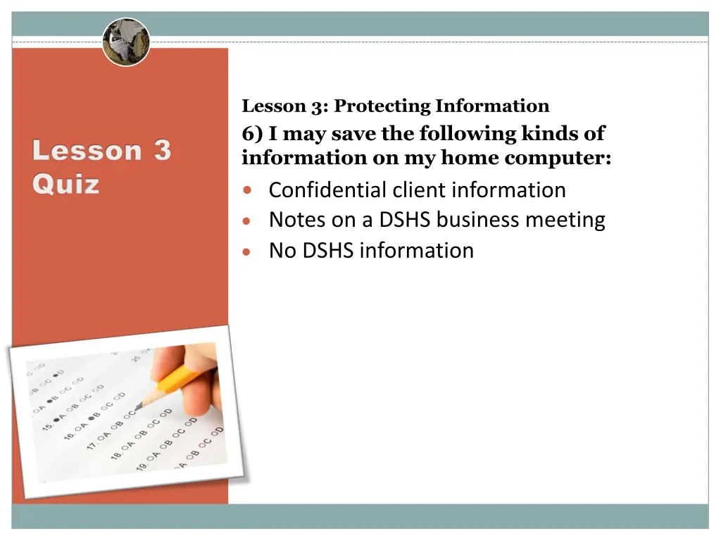 lesson 3 protecting information 6 i may save
