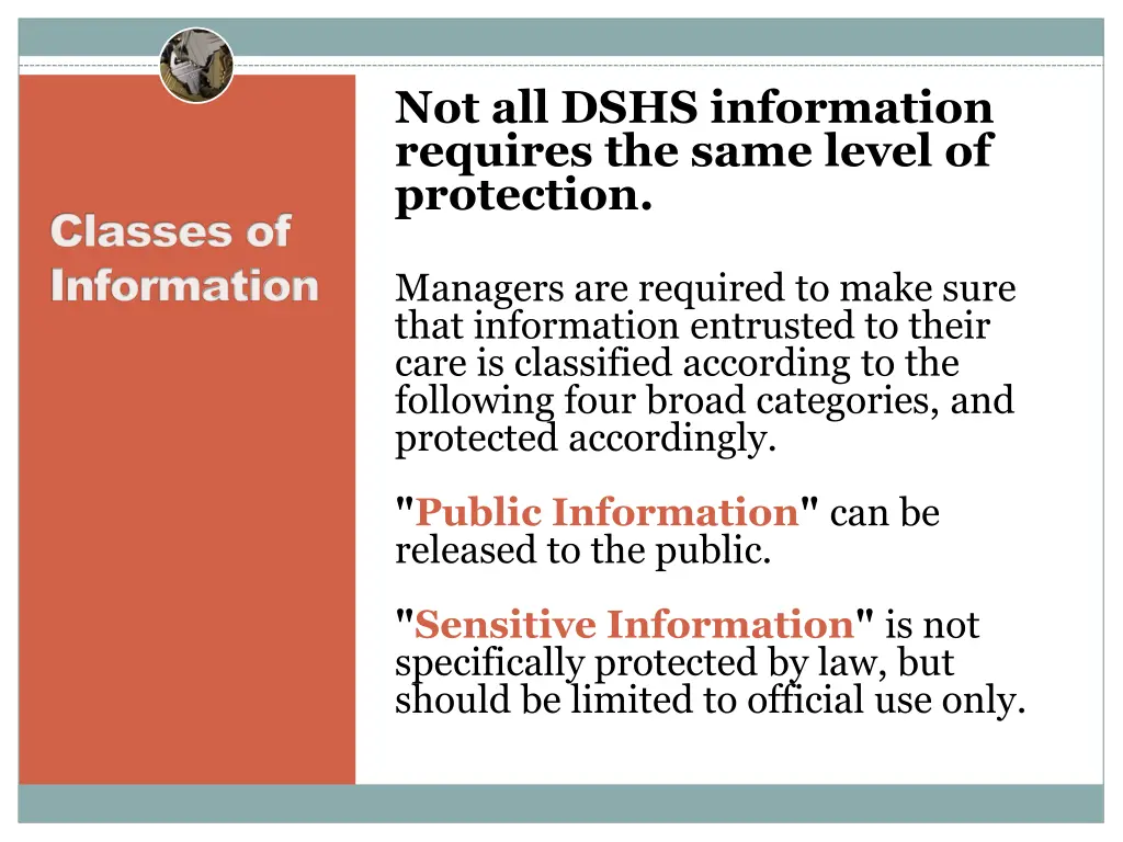 not all dshs information requires the same level