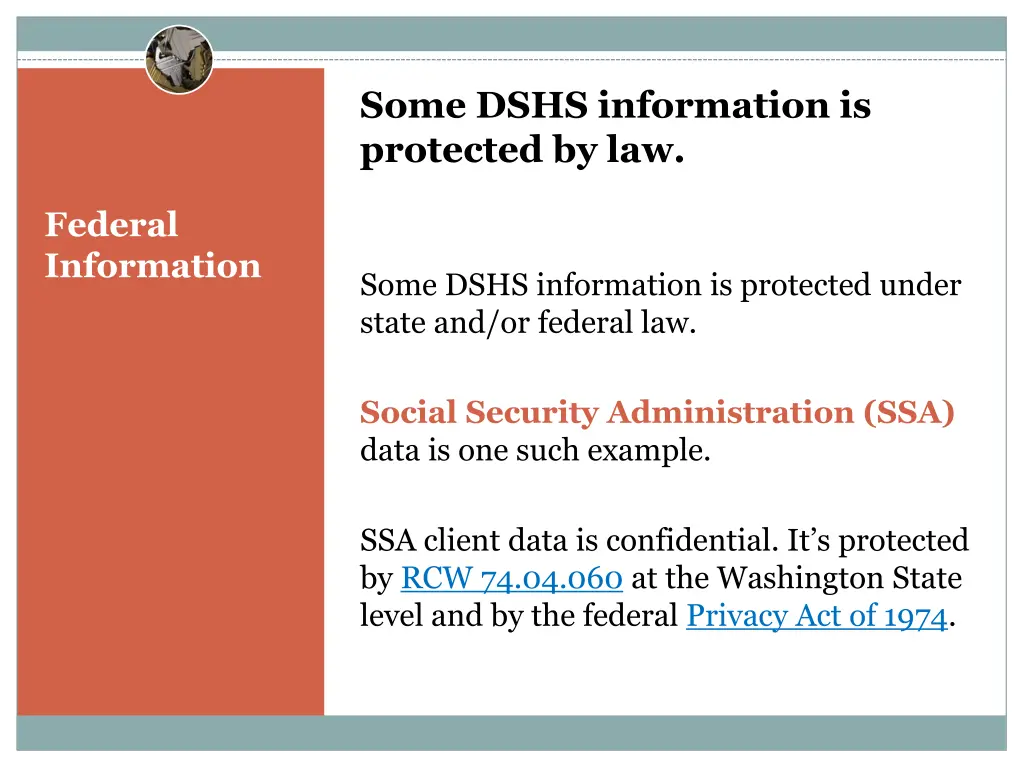 some dshs information is protected by law