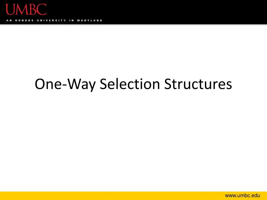 one way selection structures