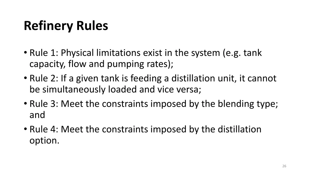 refinery rules