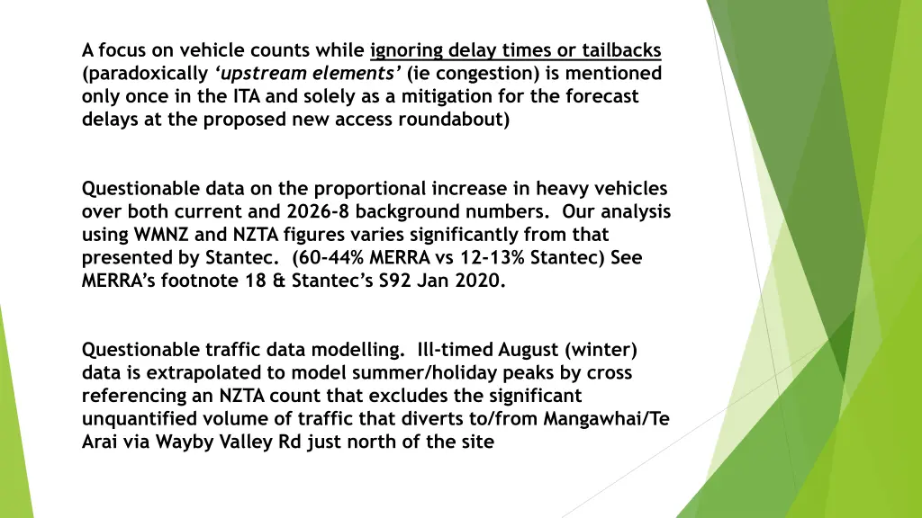 a focus on vehicle counts while ignoring delay