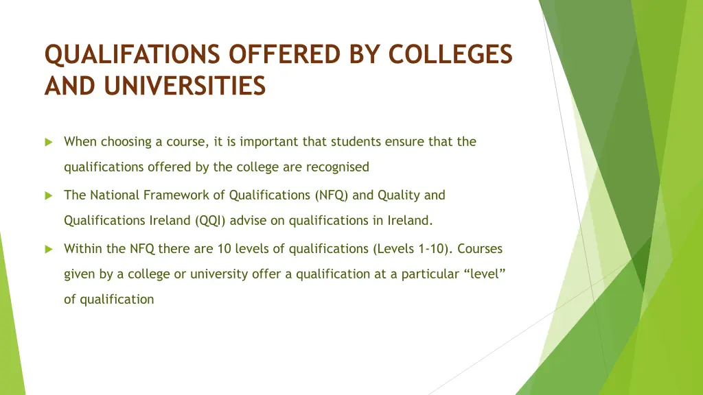 qualifations offered by colleges and universities