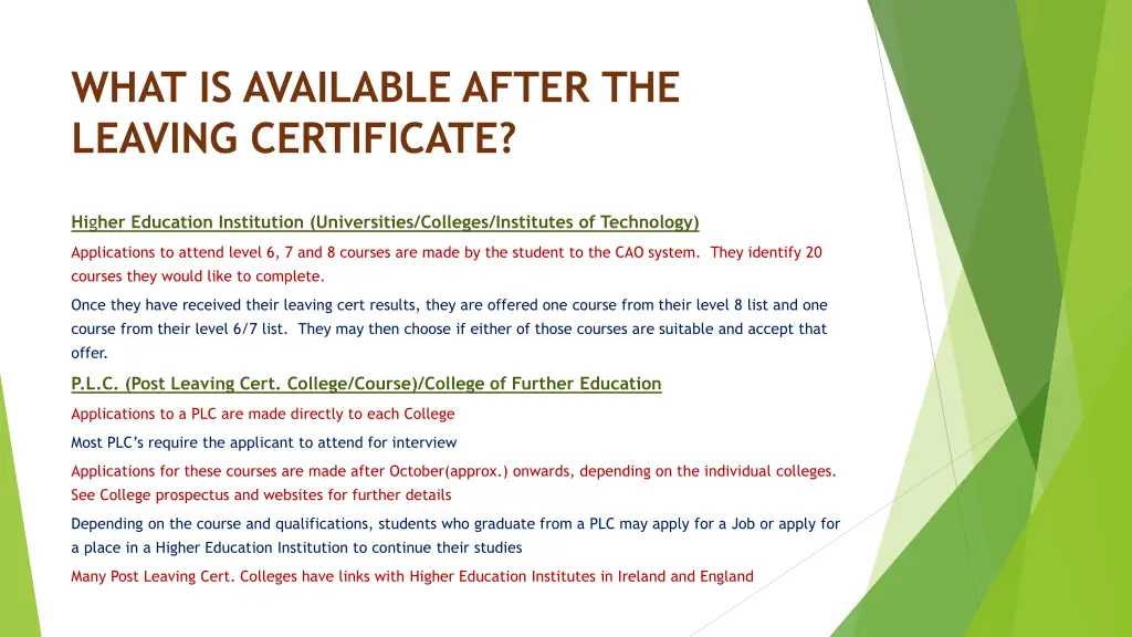 what is available after the leaving certificate