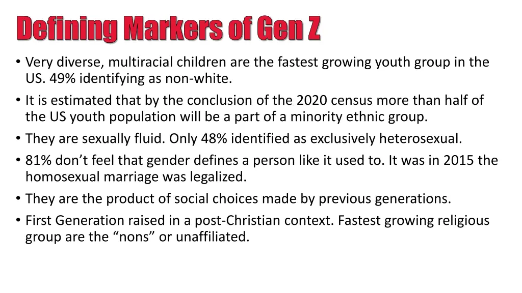 defining markers of gen z very diverse