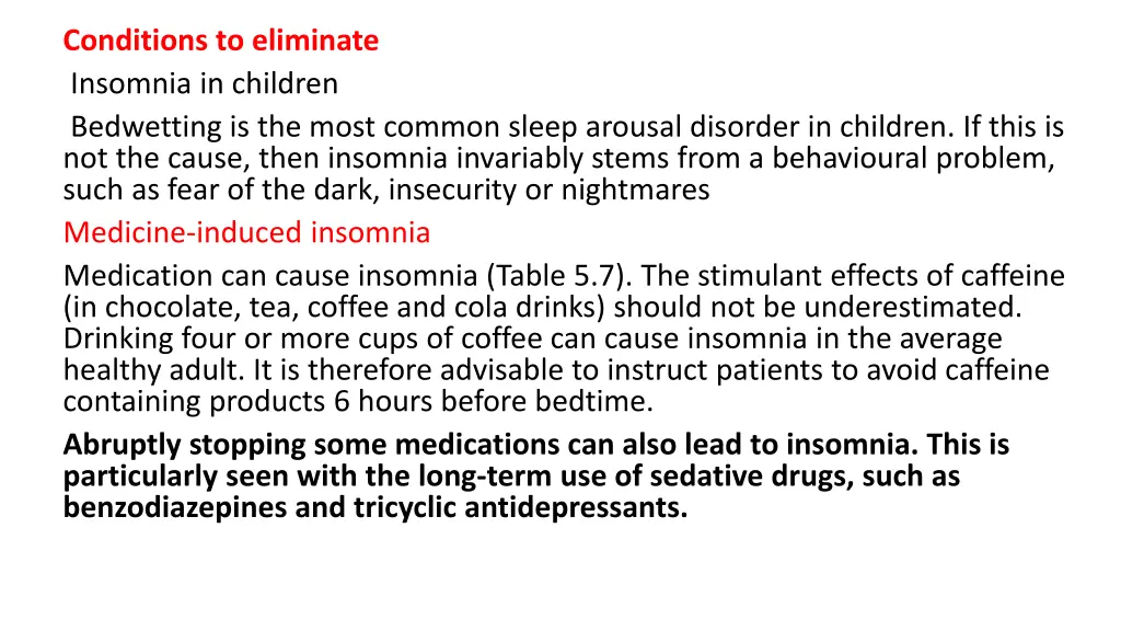 conditions to eliminate insomnia in children