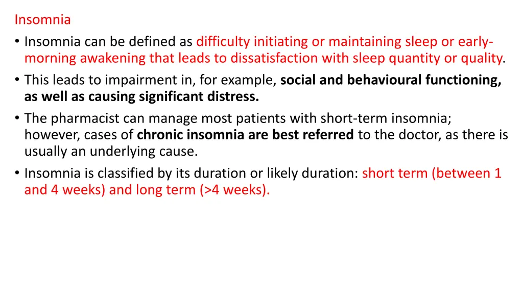 insomnia insomnia can be defined as difficulty