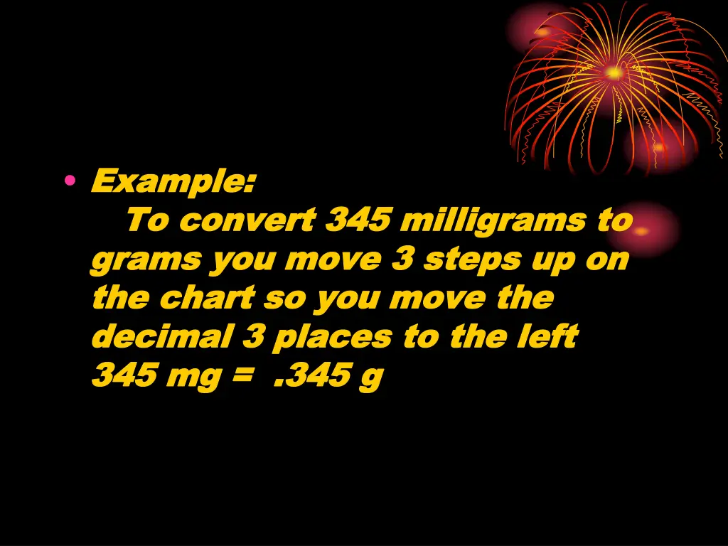 example example to convert 345 milligrams