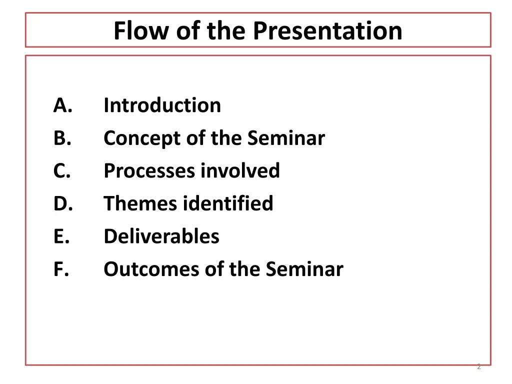 flow of the presentation