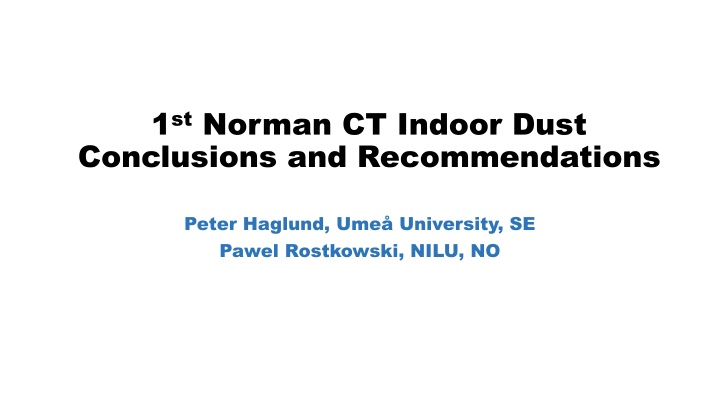 1 st norman ct indoor dust conclusions