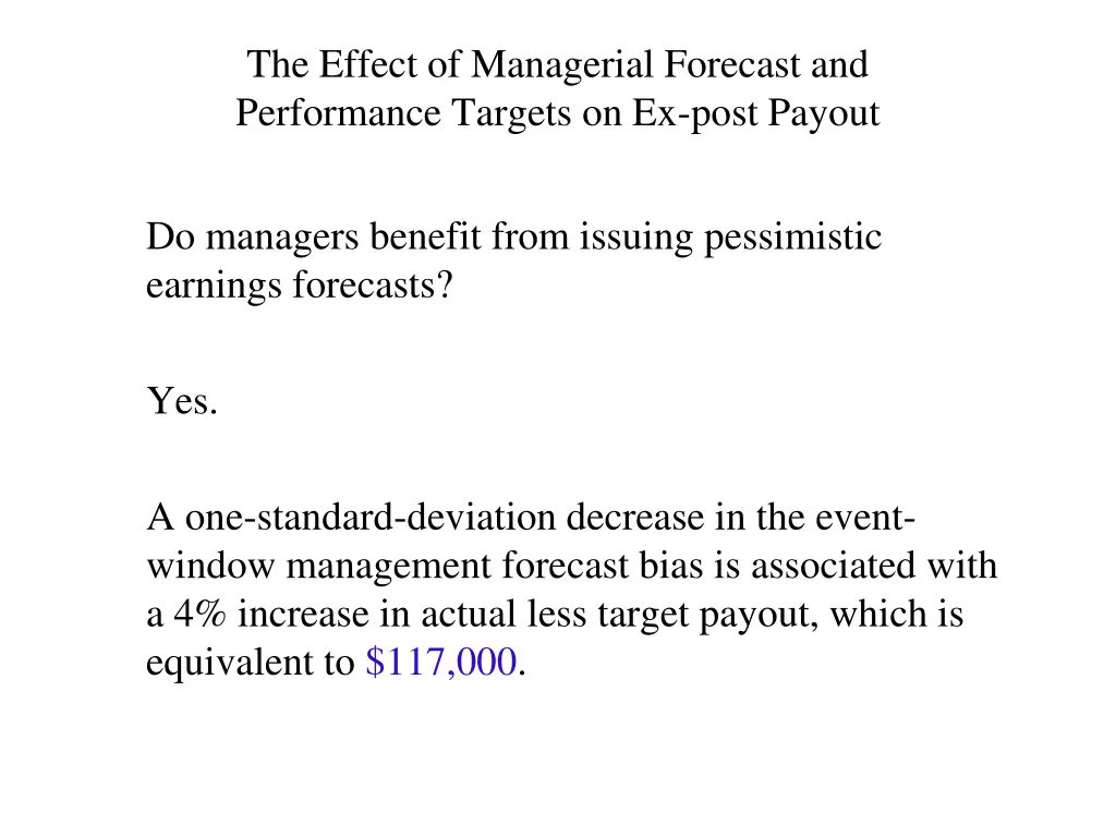 the effect of managerial forecast and performance