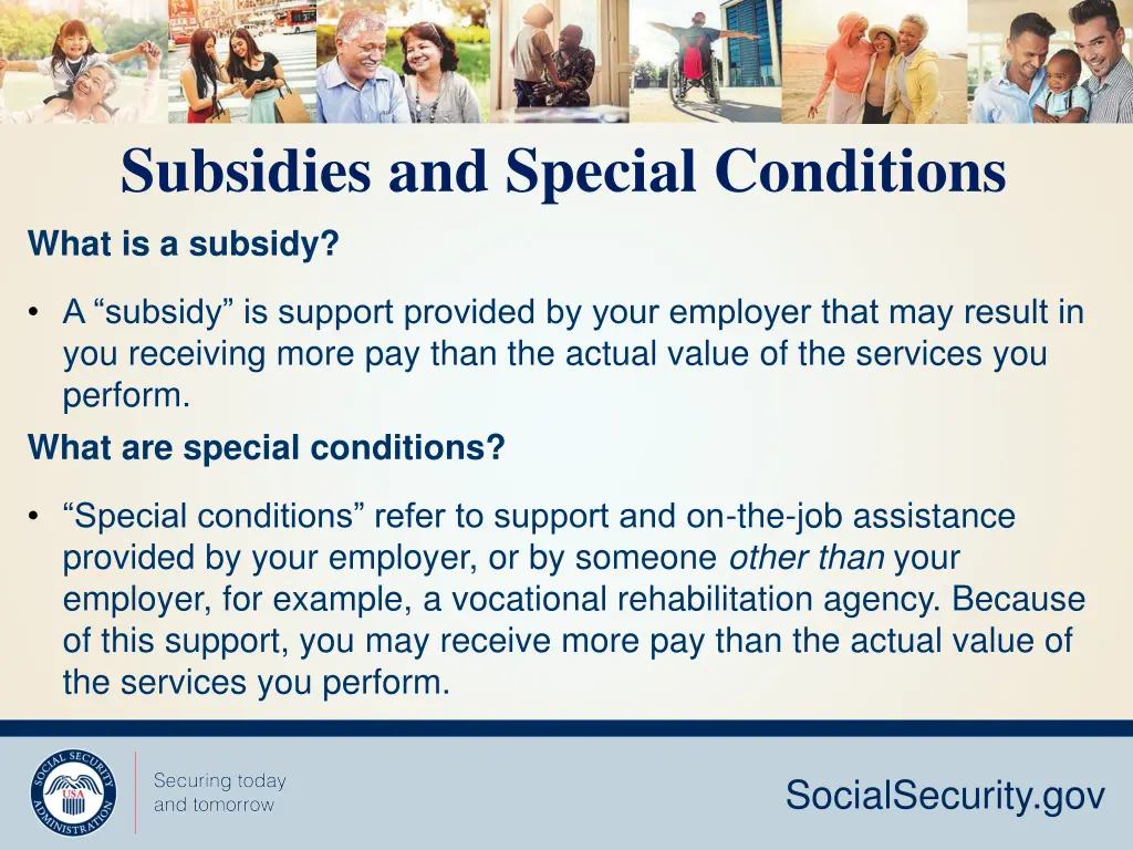 subsidies and special conditions