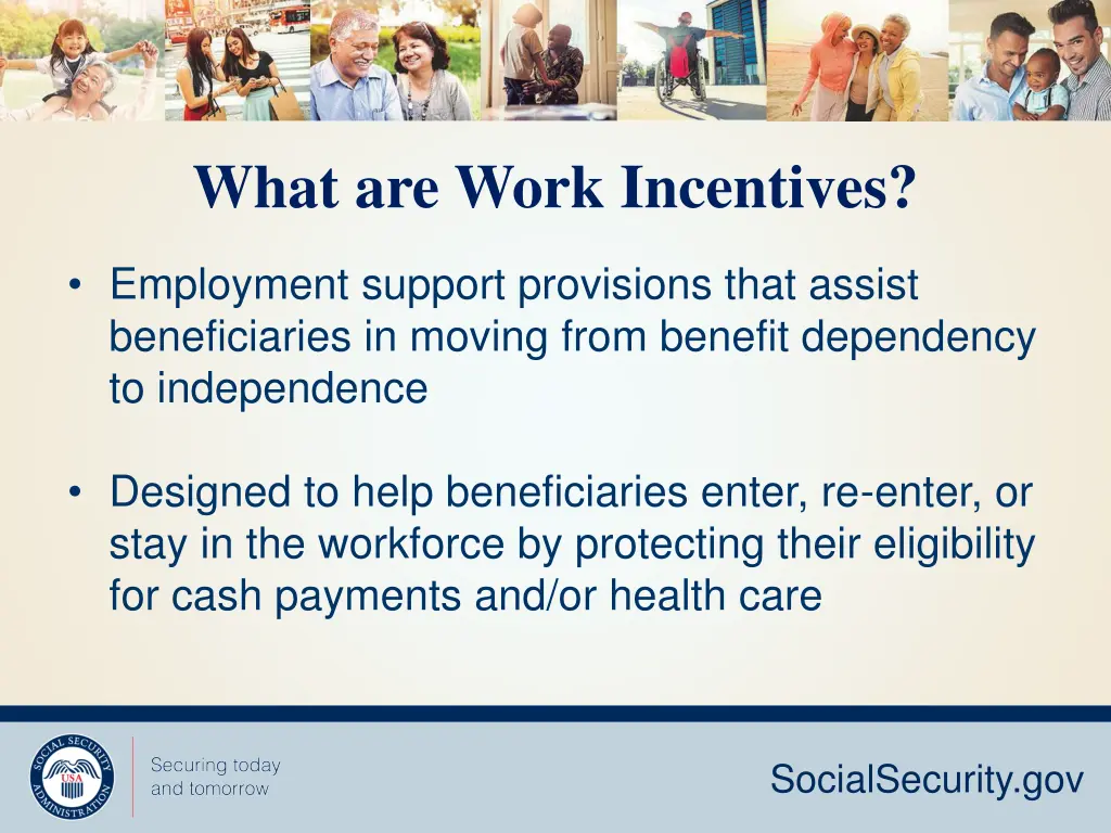 what are work incentives