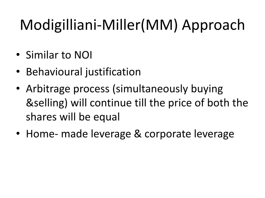 modigilliani miller mm approach