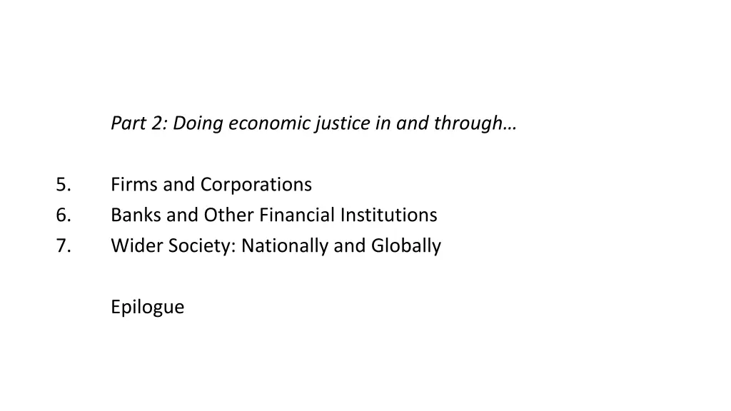 part 2 doing economic justice in and through