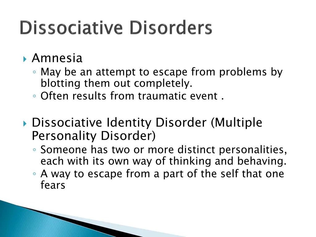 amnesia may be an attempt to escape from problems