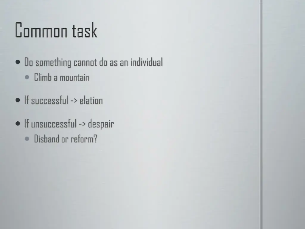 do something cannot do as an individual climb