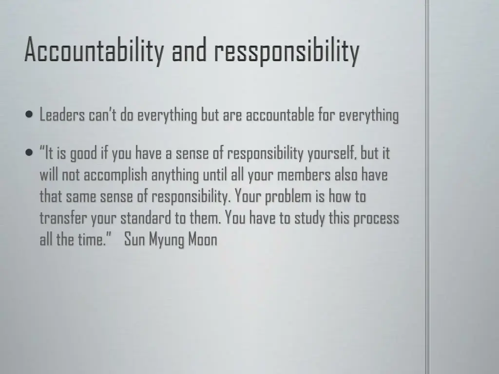 leaders can t do everything but are accountable