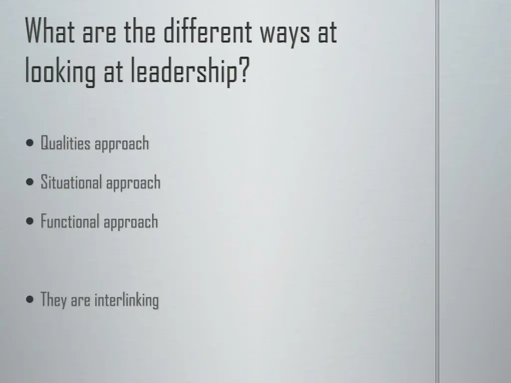 qualities approach