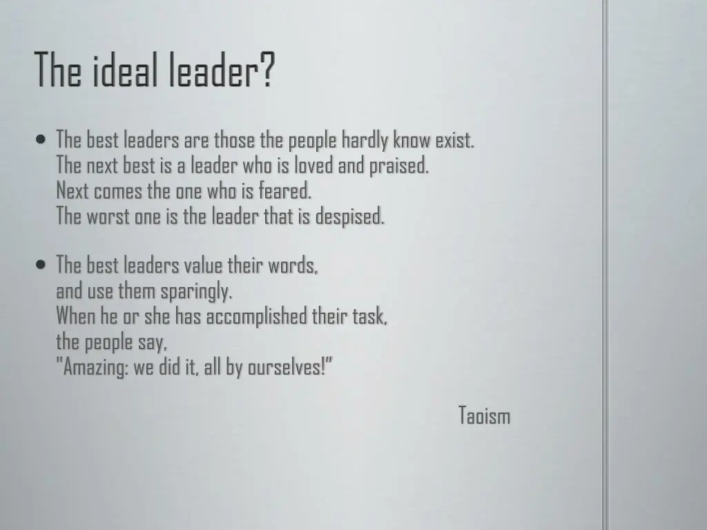the best leaders are those the people hardly know