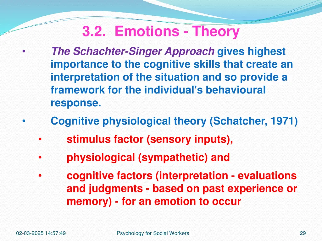 3 2 emotions theory the schachter singer approach