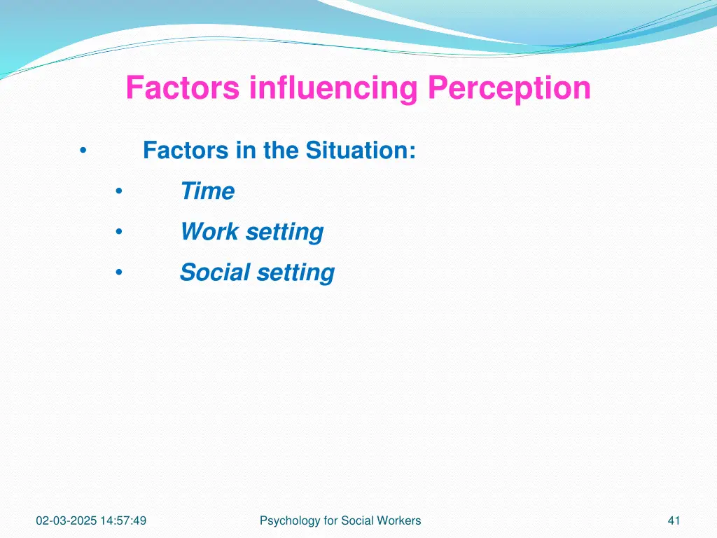 factors influencing perception 2