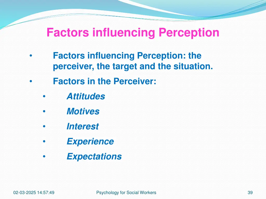 factors influencing perception