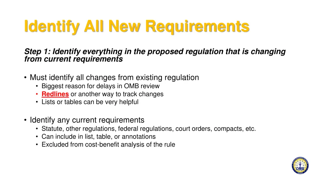 identify all new requirements