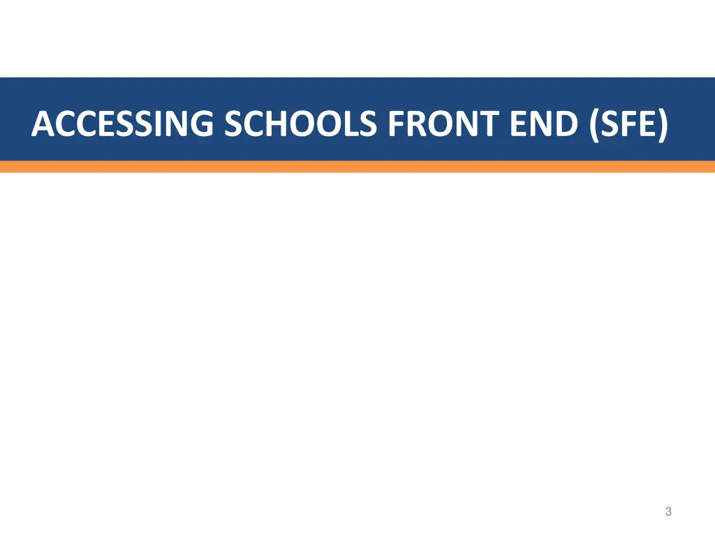 accessing schools front end sfe