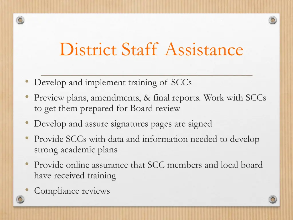 district staff assistance