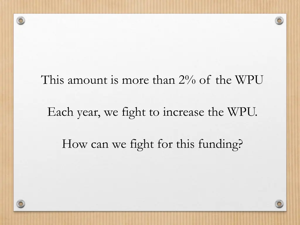 this amount is more than 2 of the wpu