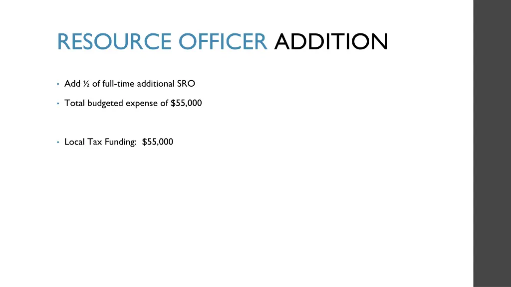 resource officer addition