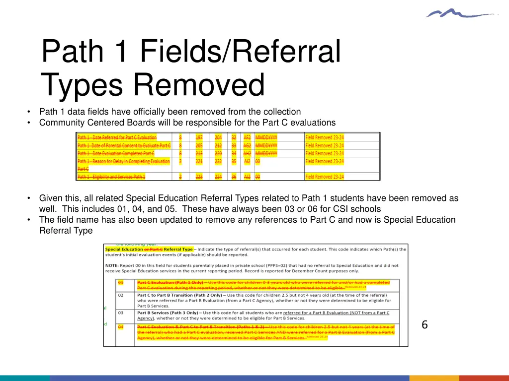 path 1 fields referral types removed path 1 data