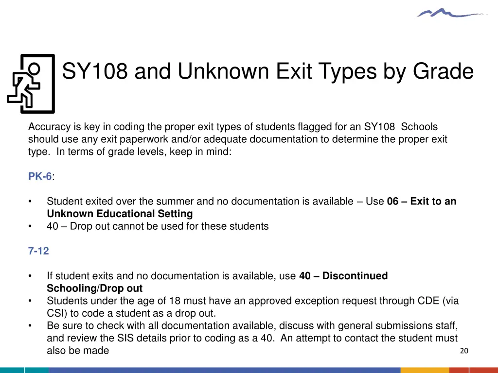 sy108 and unknown exit types by grade