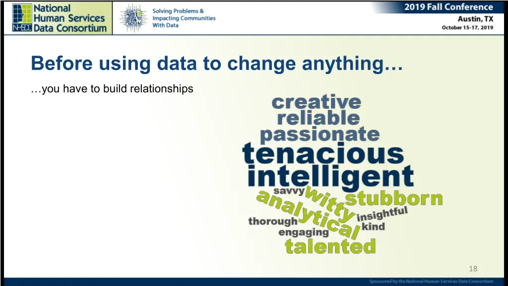 before using data to change anything