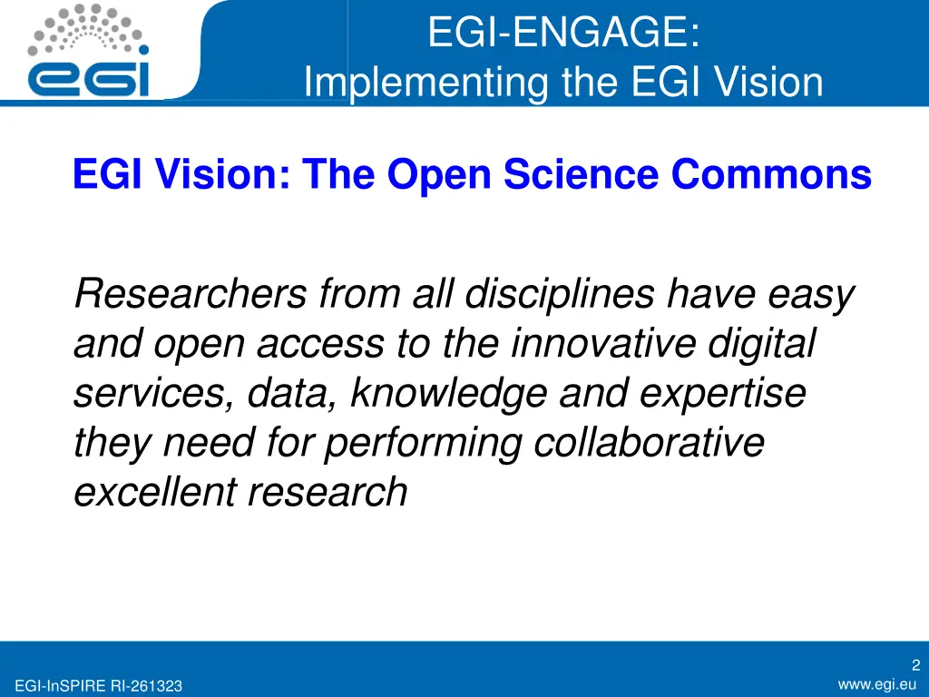 egi engage implementing the egi vision
