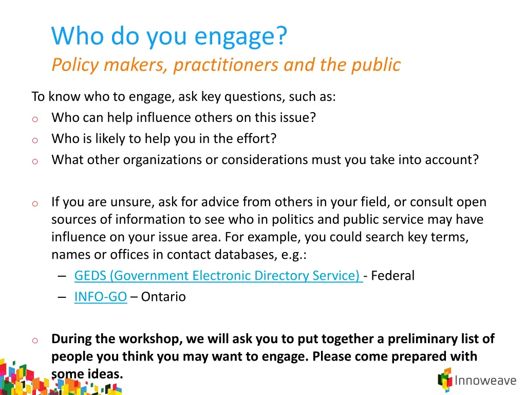 who do you engage policy makers practitioners 1